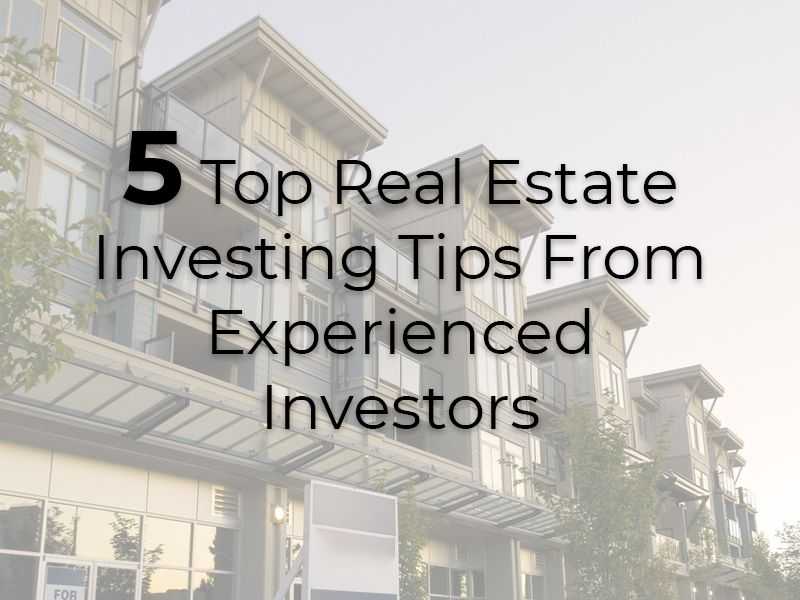 5 Top Rental Estate Investing Tips From Experienced Investors banner