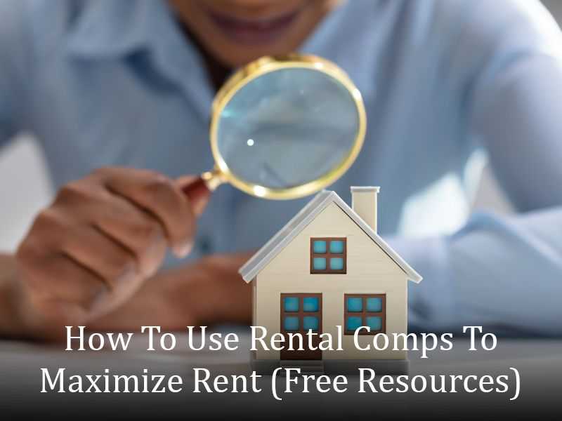 How To Use Rental Comps To Maximize Rent (Free Resources) banner