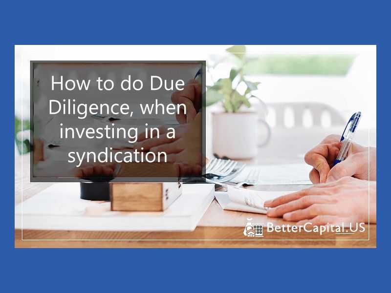 How To Do Due Diligence, When Investing In A Syndication banner